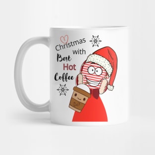 Christmas With Best Hot Coffee Mug